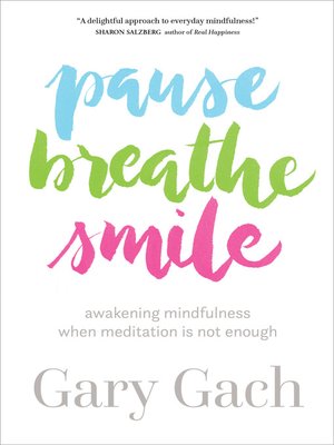 cover image of Pause, Breathe, Smile